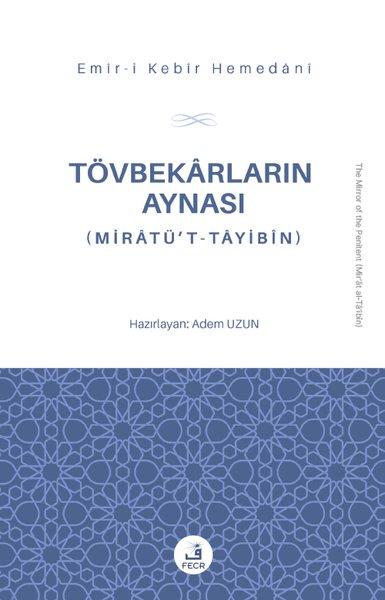 Tövbekarların Aynası (Miratü't-Tayibin) | Fecr Yayınları (İnce Kapak)  - Resim 1