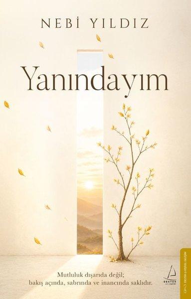 Yanındayım | Destek Yayınları (İnce Kapak)  - Resim 1