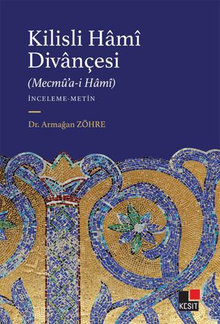 Kilisli Hami Divançesi | Kesit Yayınları (Ciltsiz)  - Resim 1