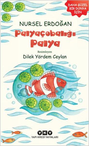 Palyaçobalığı Palya | Yapı Kredi Yayınları (İnce Kapak)  - Resim 1