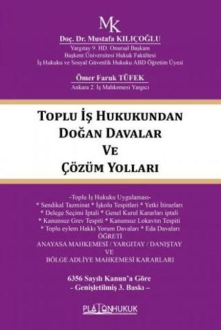 Toplu İş Hukukundan Doğan Davalar ve Çözüm Yolları