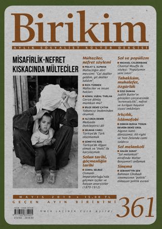Birikim Aylık Sosyalist Kültür Dergisi Sayı: 361 Mayıs 2019 | Birikim Yayınları (Ciltsiz)  - Resim 1