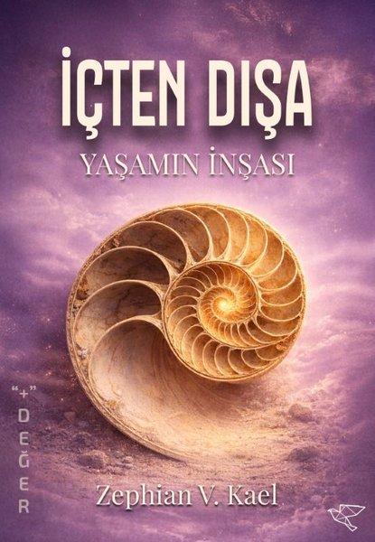 İçten Dışa - Yaşamın İnşası | Ulukuş Yayınları (İnce Kapak)  - Resim 1