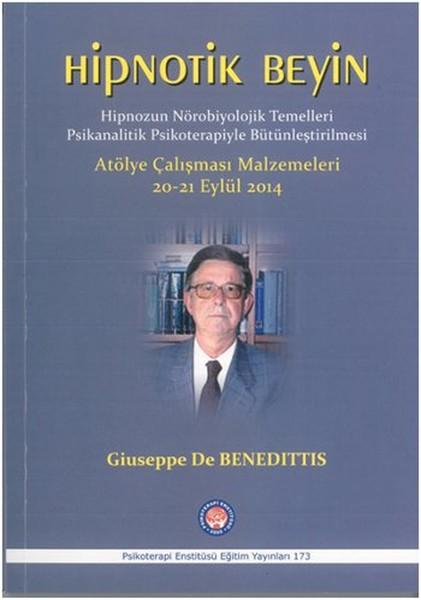 Hipnotik Beyin | Psikoterapi Enstitüsü (İnce Kapak)  - Resim 1