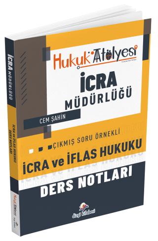 Hukuk Atölyesi İcra Müdürlüğü İcra ve İflas Hukuku Ders Notları | Dizgi Kitap (Ciltsiz)  - Resim 1