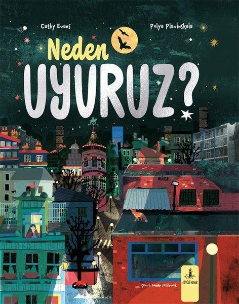 Neden Uyuruz? | Büyülü Fener (Ciltli)  - Resim 1