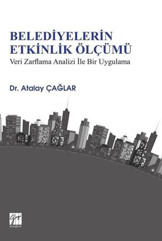 Belediyelerin Etkinlik Ölçümü | Gazi Kitabevi (Ciltsiz)  - Resim 1