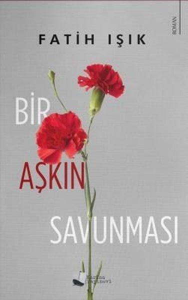 Bir Aşkın Savunması | Karina Yayınevi (İnce Kapak)  - Resim 1