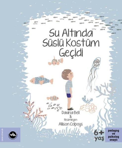 Su Altında Süslü Kostüm Geçidi | VakıfBank Kültür Yayınları (İnce Kapak)  - Resim 1