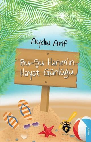 Bu-Şu Hanım’ın Hayat Günlüğü | Dorlion Yayınları (Ciltsiz)  - Resim 1