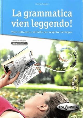 La Grammatica Vien Leggendo +CD (B1-B2)