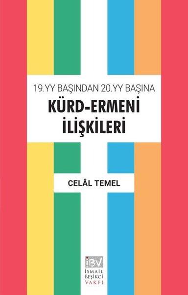 19. YY Başından 20. YY Başına Kürd - Ermeni İlişkileri | İsmail Beşikçi Vakfı (İnce Kapak)  - Resim 1
