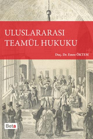 Uluslararası Teamül Hukuku | Beta Yayınevi (Ciltsiz)  - Resim 1
