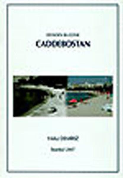 Dünden Bugüne Caddebostan