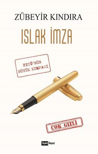 Islak İmza - Zübeyir Kındıra kitap kapağı