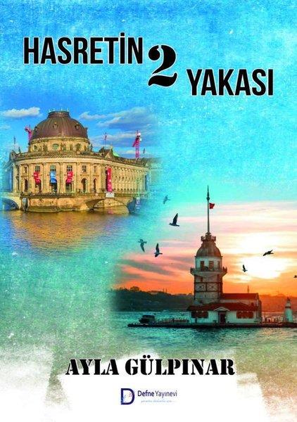 Hasretin 2 Yakası | Defne Yayınevi (İnce Kapak)  - Resim 1