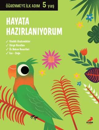 Hayata Hazırlanıyorum - Öğrenmeye İlk Adım (5 Yaş)