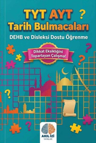 TYT AYT Tarih Bulmacaları - DEHB ve Disleksi Dostu Öğrenme | Akıl İzi Yayınları (İnce Kapak)  - Resim 1