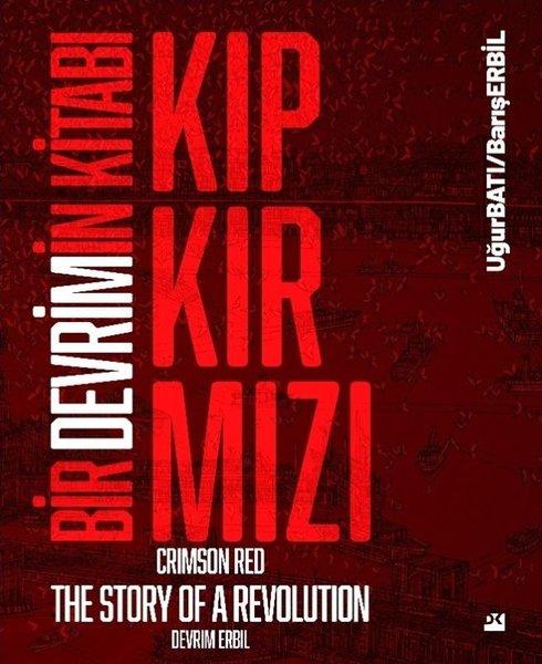 Kıpkırmızı: Bir Devrimin Kitabı - Devrim Erbil Sanatı | Doğan Kitap (İnce Kapak)  - Resim 1