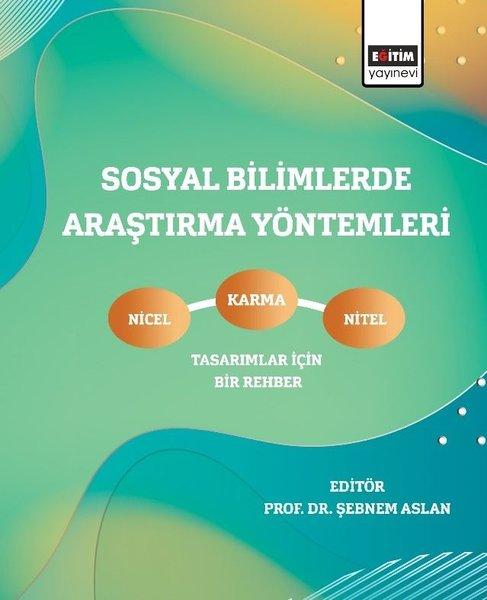 Sosyal Bilimlerde Araştırma Yöntemleri | Eğitim Yayınevi (İnce Kapak)  - Resim 1