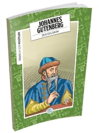İnsanlık İçin Mucitler - Johannes Gutenberg | Maviçatı Yayınları (Ciltsiz)  - Resim 1
