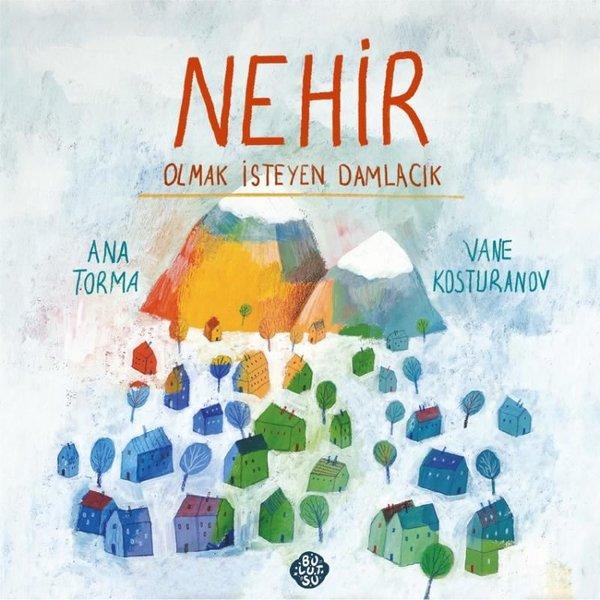 Nehir Olmak İsteyen Damlacık | Bulutsu Yayınları (İnce Kapak)  - Resim 1
