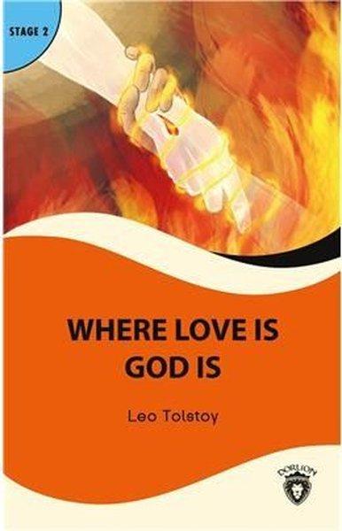 Where Love Is God Is - Stage 2 | Dorlion Yayınevi (İnce Kapak)  - Resim 1