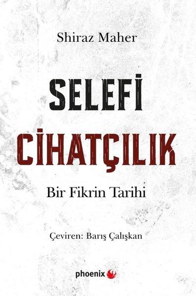 Selefi Cihatçılık - Bir Fikrin Tarihi | Phoenix (İnce Kapak)  - Resim 1