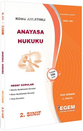 2. Sınıf 3. Yarıyıl Anayasa Hukuku Konu Anlatımlı Soru Bankası - Kod 258