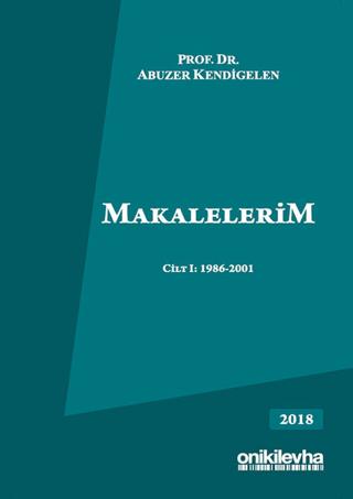 Makalelerim Cilt 1: 1986-2001