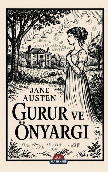 Gurur ve Önyargı | Klasikhane Yayınları (İnce Kapak)  - Resim 1