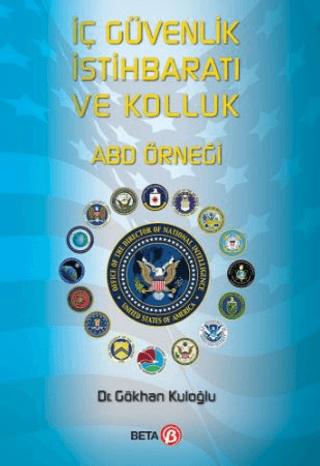 İç Güvenlik İstihbaratı ve Kolluk | Beta Yayınevi (Ciltsiz)  - Resim 1