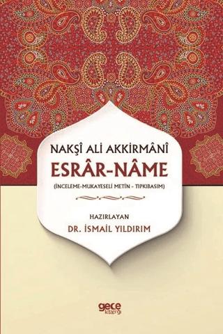 Esrar-Name - Nakşı Ali Akkirmanı | Gece Kitaplığı (Ciltsiz)  - Resim 1