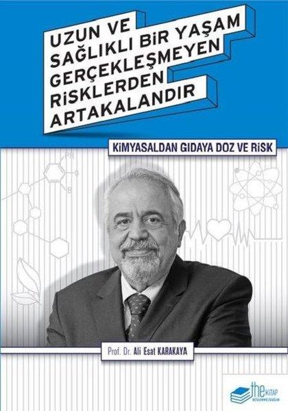 Kimyasaldan Gıdaya Doz ve Risk | The Kitap (İnce Kapak)  - Resim 1