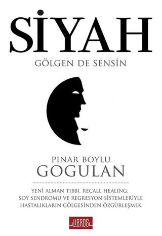 Siyah | Libros Yayınları (Ciltsiz)  - Resim 1