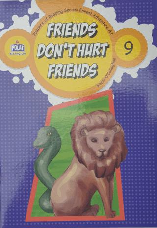 Friends Don't Hurt Friends - 9