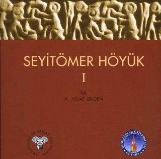 Seyitömer Höyük 1 | Arkeoloji ve Sanat Yayınları (Ciltsiz)  - Resim 1