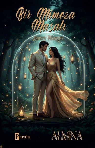 Bir Mimoza Masalı - Kuzey Rüzgarı | Parola Yayınları (Ciltli)  - Resim 1