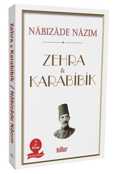 Zehra ve Karabibik - 2 Kitap Bir Arada Tek Kitap | Billur (İnce Kapak)  - Resim 1