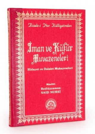İman ve Küfür Muvazeneleri Orta Boy Sırtı Deri | Envar Neşriyat (Ciltli)  - Resim 1
