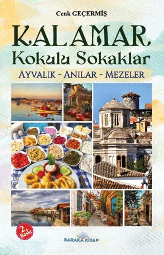 Kalamar Kokulu Sokaklar
