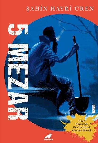 5 Mezar | Karakarga (İnce Kapak)  - Resim 1