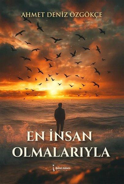En İnsan Olmalarıyla | İkinci Adam Yayınları (İnce Kapak)  - Resim 1