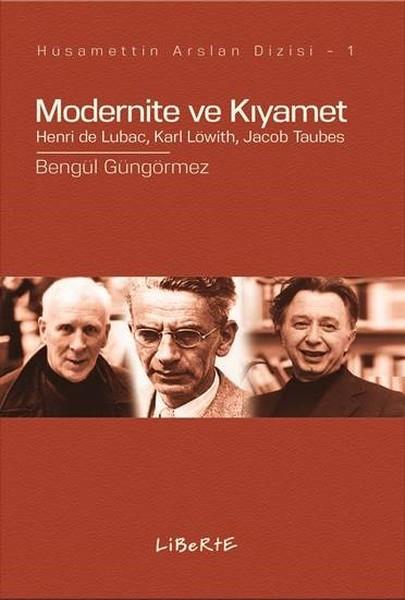 Modernite ve Kıyamet | Liberte (İnce Kapak)  - Resim 1