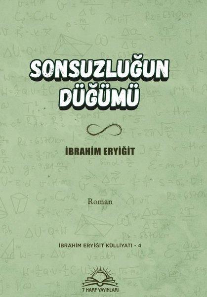 Sonsuzluğun Düğümü | 7 Harf Yayınları (İnce Kapak)  - Resim 1