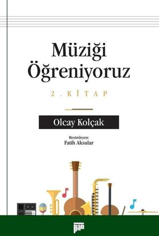 Müziği Öğreniyoruz 2. Kitap