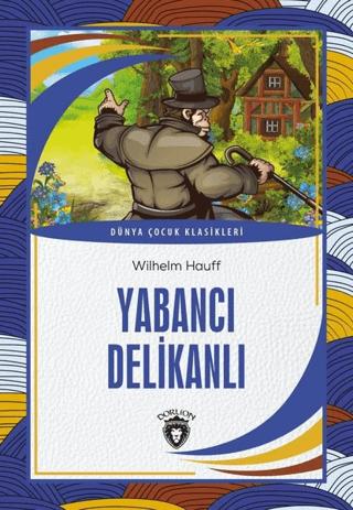 Yabancı Delikanlı | Dorlion Yayınları (Ciltsiz)  - Resim 1