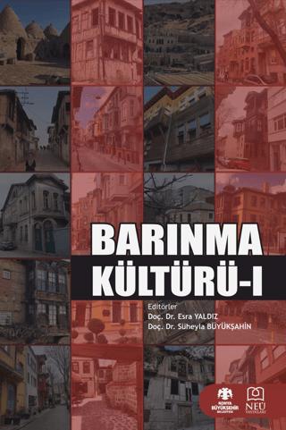 Barınma Kültürü 1 | Necmettin Erbakan Üniversitesi Yayınları (Ciltsiz)  - Resim 1