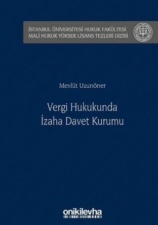 Vergi Hukukunda İzaha Davet Kurumu | On İki Levha Yayınları (Ciltli)  - Resim 1