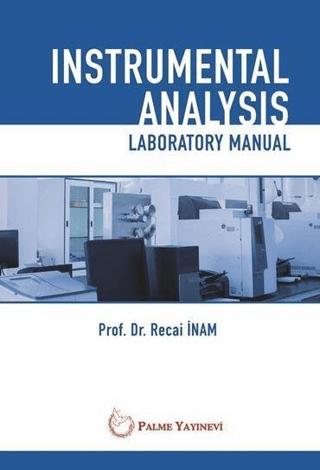 Instrumental Analysis Laboratory Manual | Palme Yayıncılık (Ciltsiz)  - Resim 1